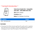 thumbnail image 2 of Valve Cover Gasket Set - Compatible with 2004 - 2005 BMW 645Ci N62, 2 of 2