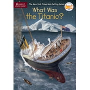 What Was?: What Was the Titanic? (Paperback)