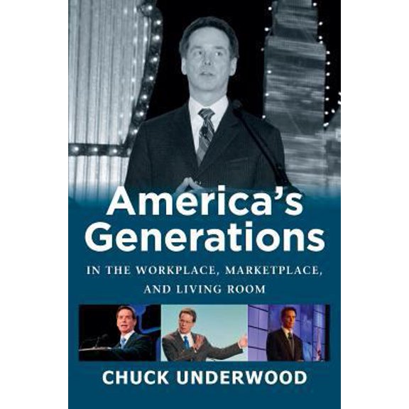 Pre-Owned America's Generations in the Workplace, Marketplace, and Living Room (Paperback) 097957451X 9780979574511