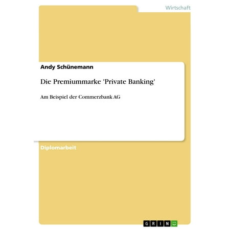 Die Premiummarke 'Private Banking' - eBook (Best Bank For Private Banking)