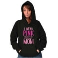 thumbnail image 4 of Breast Cancer I Wear Pink For My Mom Hoodie Sweatshirt Women Men Brisco Brands M, 4 of 6