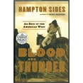 thumbnail image 1 of Pre-Owned Blood and Thunder: An Epic of the American West (Random House Large Print) Paperback, 1 of 1