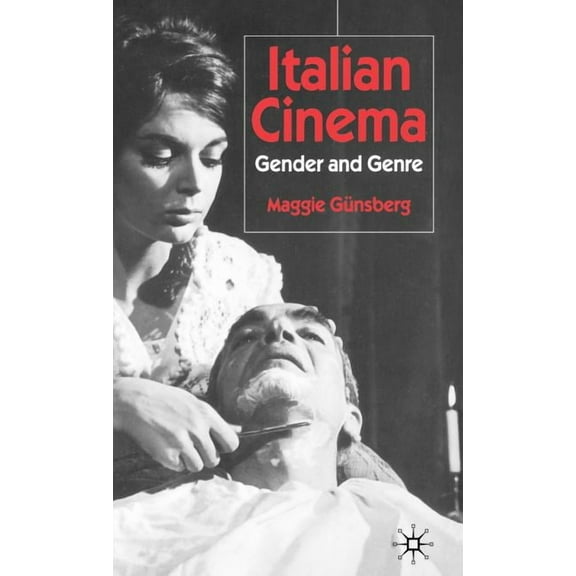 Italian Cinema: Gender and Genre, (Hardcover)