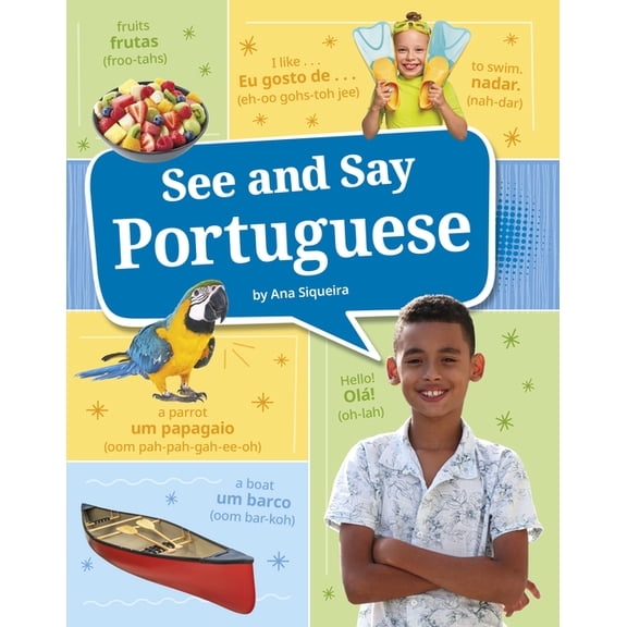 Learn a Language! See and Say Portuguese, (Paperback)