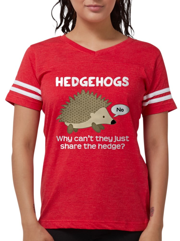 CafePress CafePress Hedgehog Pun T Shirt Womens Football Shirt