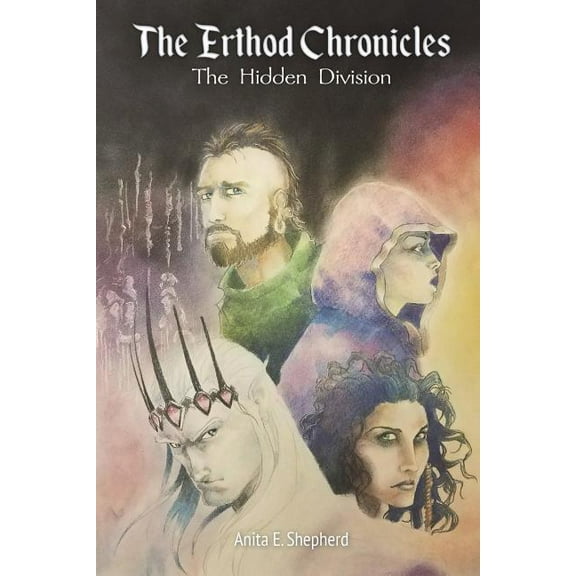 The Erthod Chronicles: The Hidden Division, (Paperback)
