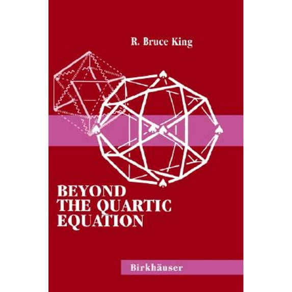 Pre-Owned Beyond the Quartic Equation, 9780817637767, 0817637761, Hardcover, F First Edition edition