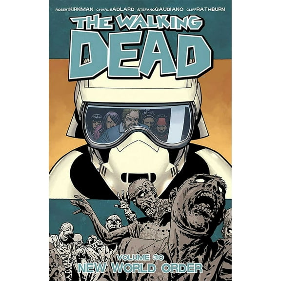 Pre-Owned The Walking Dead Volume 30: New World Order (Paperback) 1534308849 9781534308848