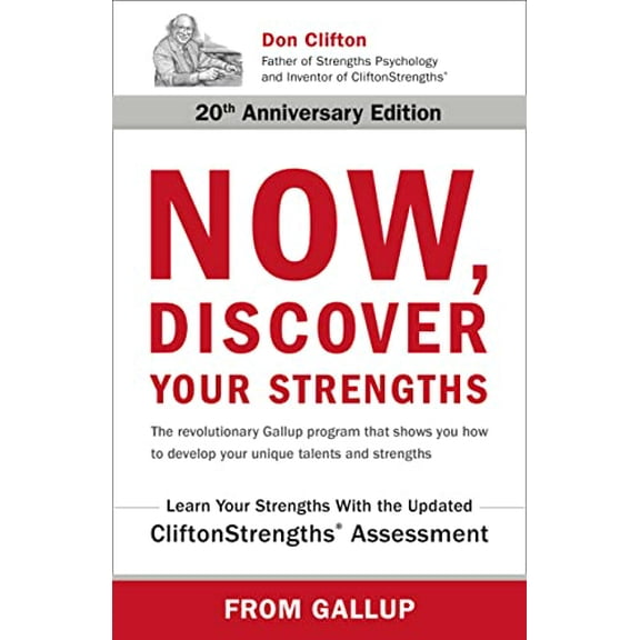 Pre-Owned Now, Discover Your Strengths: The Revolutionary Gallup Program That Shows You How to Develop Your (Hardcover) by Gallup
