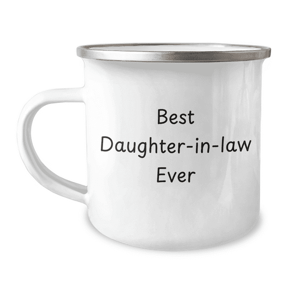 Funny Daughter-in-law Gifts for Mother's Day: Best Daughter-in-law Ever Enamel Camping Mug for Her, Daughter-in-law Appreciation, Daughter-in-law Love, Daughter-in-law Humor