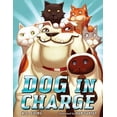 thumbnail image 1 of Pre-Owned Dog in Charge (Hardcover) by K L Going, 1 of 1