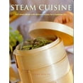 thumbnail image 1 of Pre-Owned Steam Cuisine: Full steam ahead with 100 delicious recipes for a healthier diet (Paperback) 1552094030 9781552094037, 1 of 1