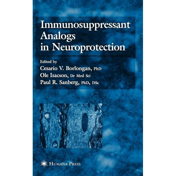 Immunosuppressant Analogs in Neuroprotection, (Hardcover)