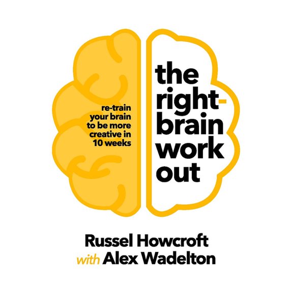 The Right-Brain Workout, (Paperback)