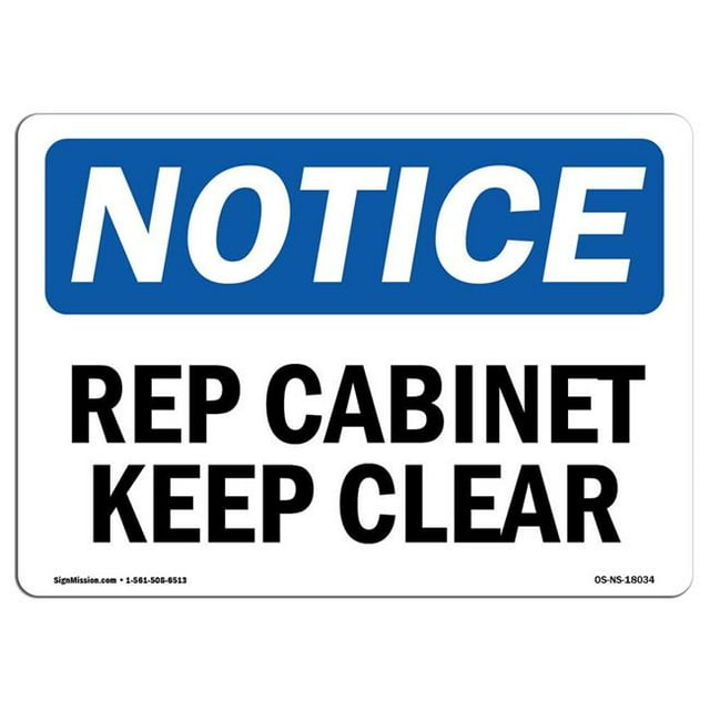 SignMission OS-NS-A-1218-L-18034 Panneau d'Avis OSHA 12 x 18 Po - Replace Cabinet Keep Clear