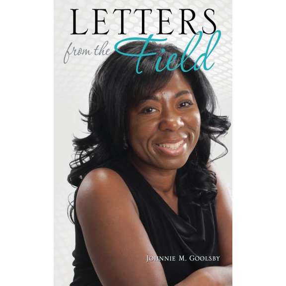 Letters from the Field, (Paperback)