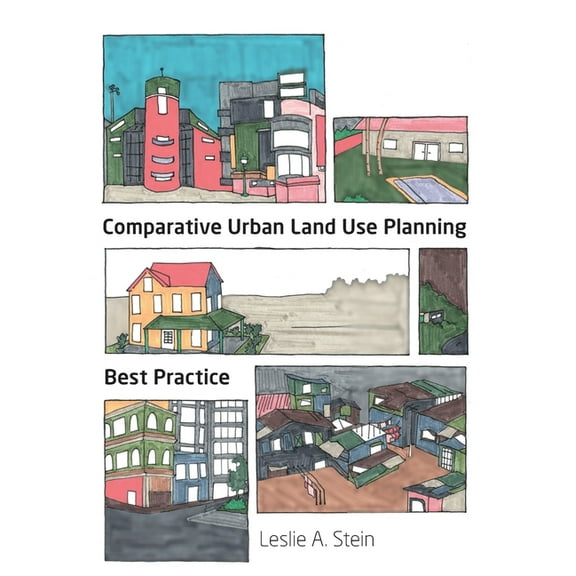 Comparative Urban Land Use Planning, (Paperback)