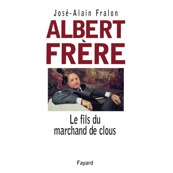Albert Frère, (Paperback)