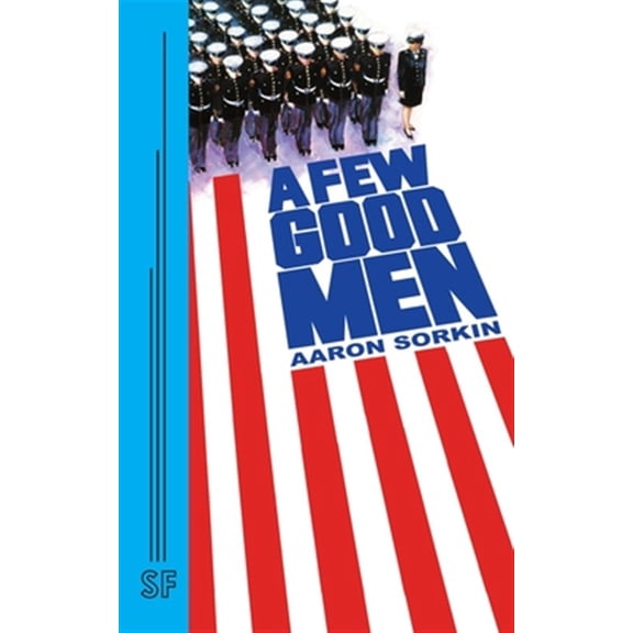 Pre-Owned A Few Good Men (Paperback) 0573700516 9780573700514