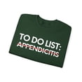 thumbnail image 3 of Inspiring To Do List Appendicitis Awareness Support Gildan 18000 Sweatshirt, 3 of 4