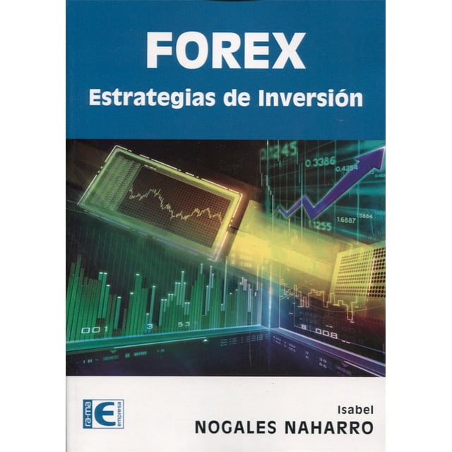 FOREX Estrategias de Inversión Rama 9788499646541