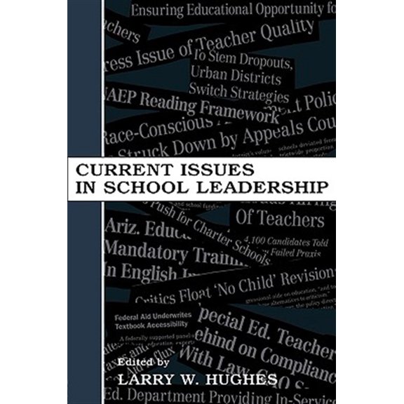 Pre-Owned Topics in Educational Leadership (Paperb Current Issues in School Leadership, (Paperback)