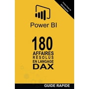 Power Bi: Cases Resolues: 180 Affaires Rsolues en Langage DAX (Paperback)