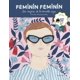 thumbnail image 1 of Feminin Feminin. Las mujeres de la nouvelle vague / Pd., 1 of 1