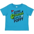 thumbnail image 3 of Inktastic Going Golfing with my Poppy- kids golf Boys or Girls Baby T-Shirt, 3 of 5