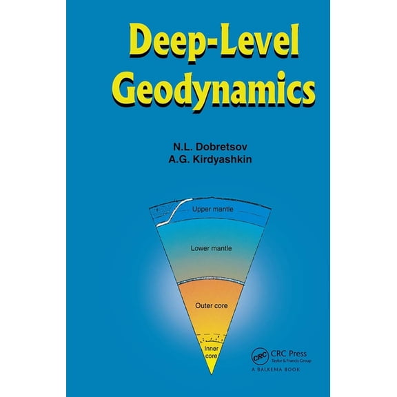 Deep-level Geodynamics, (Hardcover)