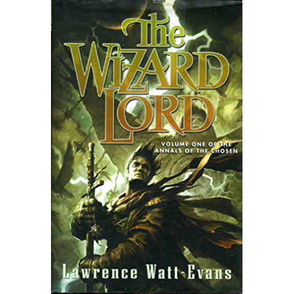 Pre-Owned Annals of the Chosen: The Wizard Lord (Series #01) (Hardcover)