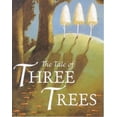 thumbnail image 1 of Pre-Owned The Tale of Three Trees: A Traditional Folktale (Board book) 0745945937 9780745945934, 1 of 1