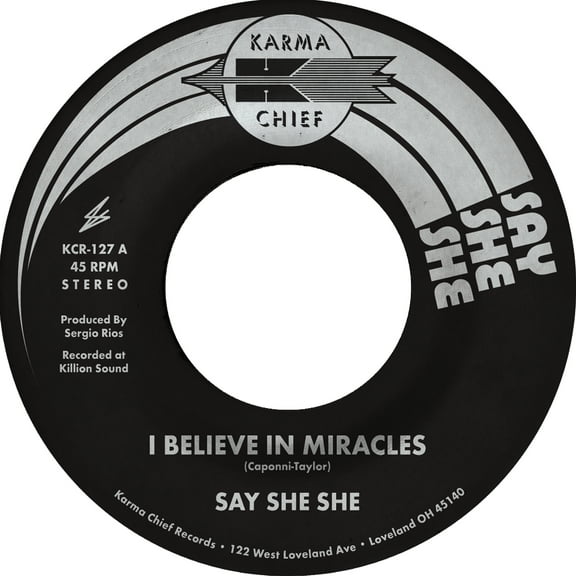 Say She She - I Believe in Miracles / C'Est Si Bon - Music & Performance - Vinyl [7-Inch]