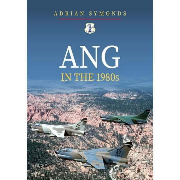 ANG in the 1980s (Paperback)