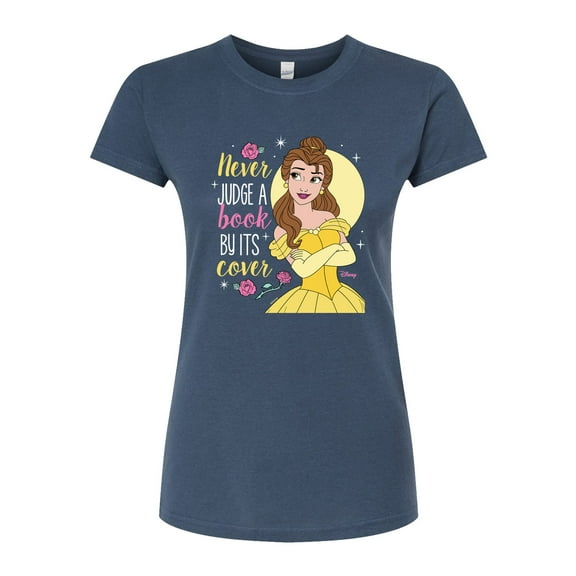Disney Beauty & The Beast - Belle - Never Judge A Book By Its' Cover - Juniors Fitted Graphic T-Shirt
