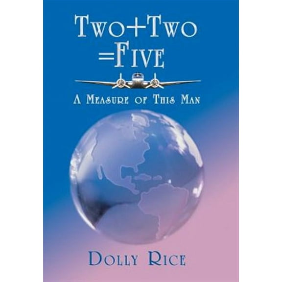 Two   Two = Five: A Measure of This Man (Hardcover)