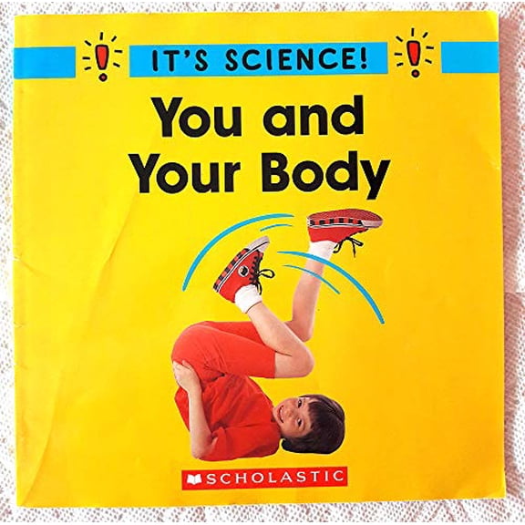 Pre-Owned You and Your Body (It's Science!) Paperback