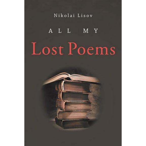 All My Lost Poems