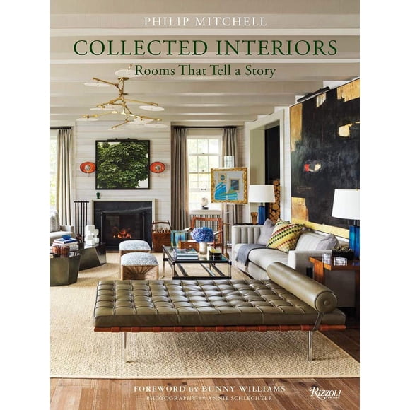 COLLECTED INTERIORS: ROOMS THAT TELL A STORY