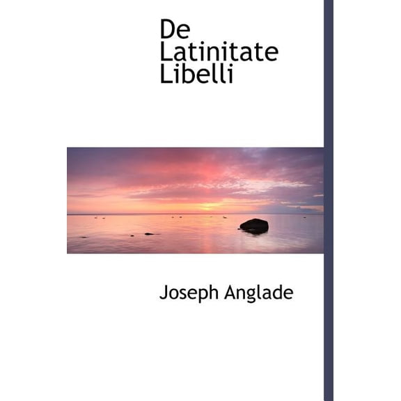de Latinitate Libelli (Hardcover)