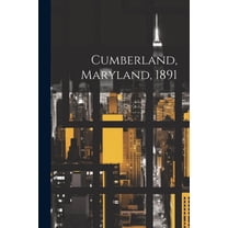 Cumberland, Maryland, 1891