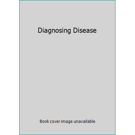 Diagnosing Disease, Used [Hardcover]