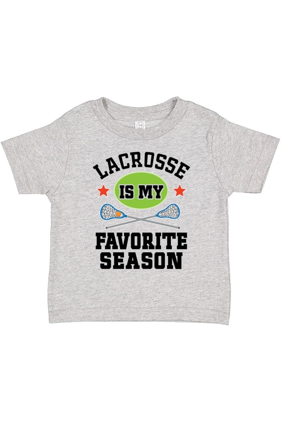 Lacrosse is My Favorite Season Boys or Girls Toddler T-Shirt