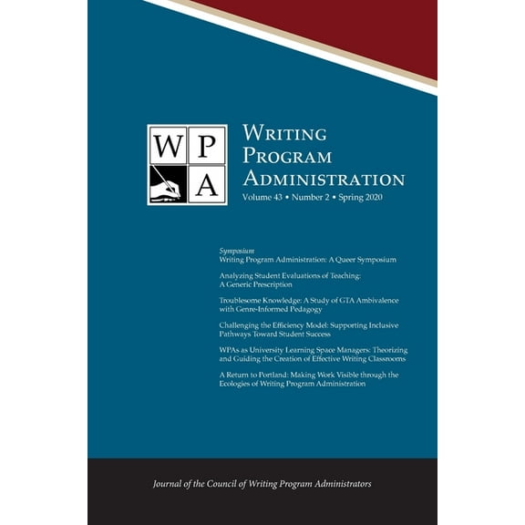 Wpa: Writing Program Administration 43.2 (Spring 2020) (Paperback)