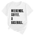 thumbnail image 2 of White Women's Short Sleeve T-shirt, Women'S Weekends Coffee Baseball Printed T Shirt Cotton Round Neck Casual Short Sleeves,Women's Short sleeve T-shirt L, 2 of 4