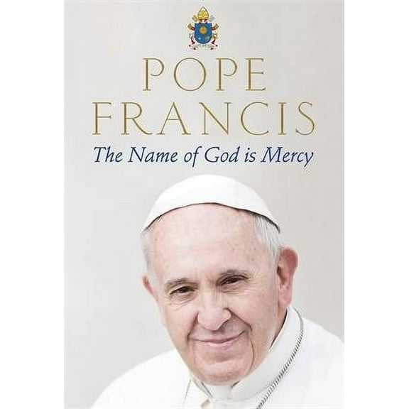 The Name of God is Mercy Pope Francis (Paperback)