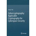 thumbnail image 1 of Cybercryptographie, Cryptographie Applicable à la Sécurité du Cyberespace, 1 of 2