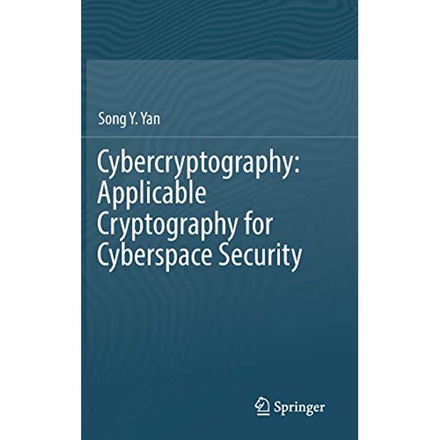 Cybercryptographie, Cryptographie Applicable à la Sécurité du Cyberespace