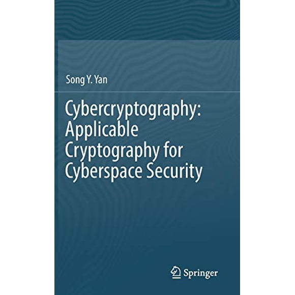 Cybercryptographie, Cryptographie Applicable à la Sécurité du Cyberespace