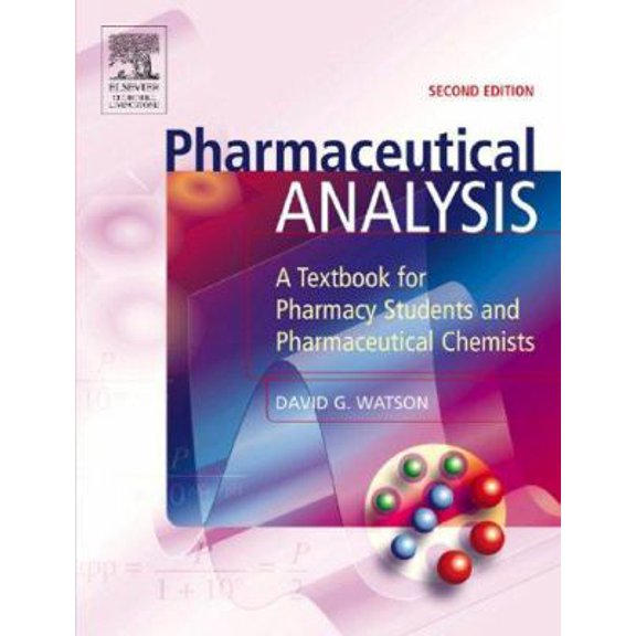 Pre-Owned Pharmaceutical Analysis: A Textbook for Pharmacy Students and Pharmaceutical Chemists (Paperback) 0443074453 9780443074455